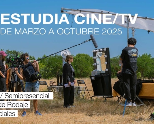 Convocatoria Abierta para Estudiar Cine y TV Edición_Marzo- Octubre 2025