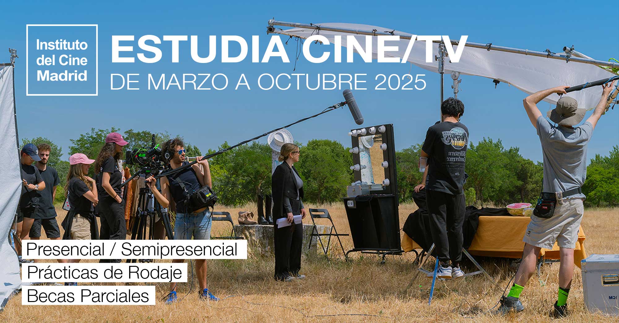 Convocatoria Abierta para Estudiar Cine y TV Edición_Marzo- Octubre 2025